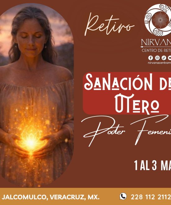 RETIRO “SANACIÓN DEL ÚTERO”